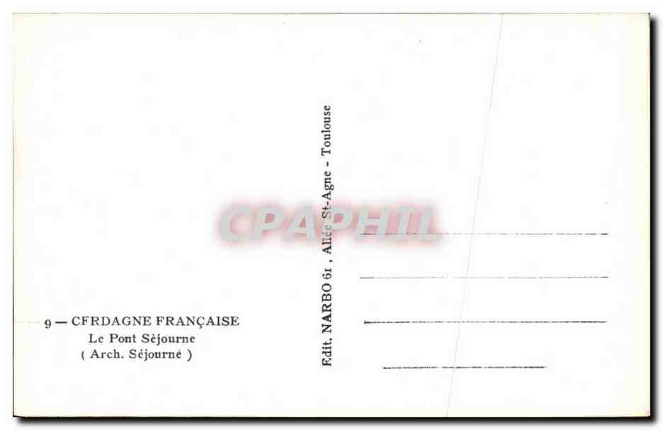 CPA Cerdagne Francaise Le Pont Sejourne — Rückseite