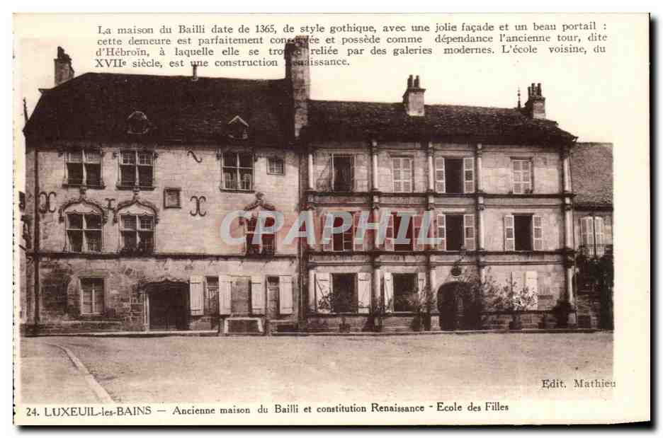 CPA Luxeuil les Bains Ancienne maison du Bailli et Constitution Renaissance Ecole des Filles