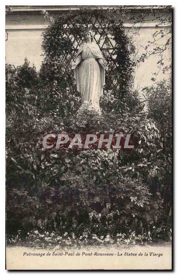 CPA Patronage de Saint Paul de Pont Rousseau La Statue de la Vierge