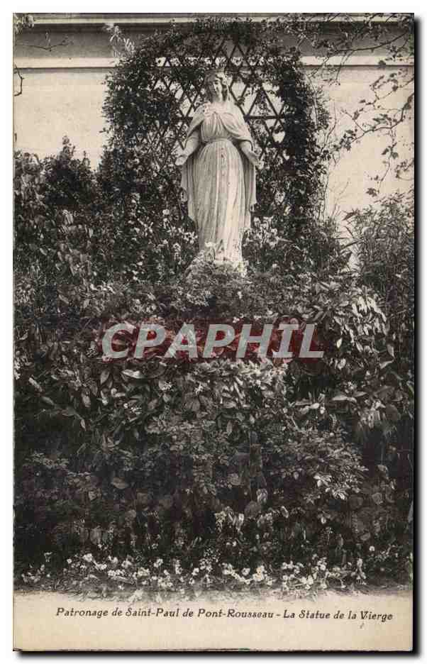 CPA Patronage de Saint Paul de Pont Rousseau La Statue de la Vierge