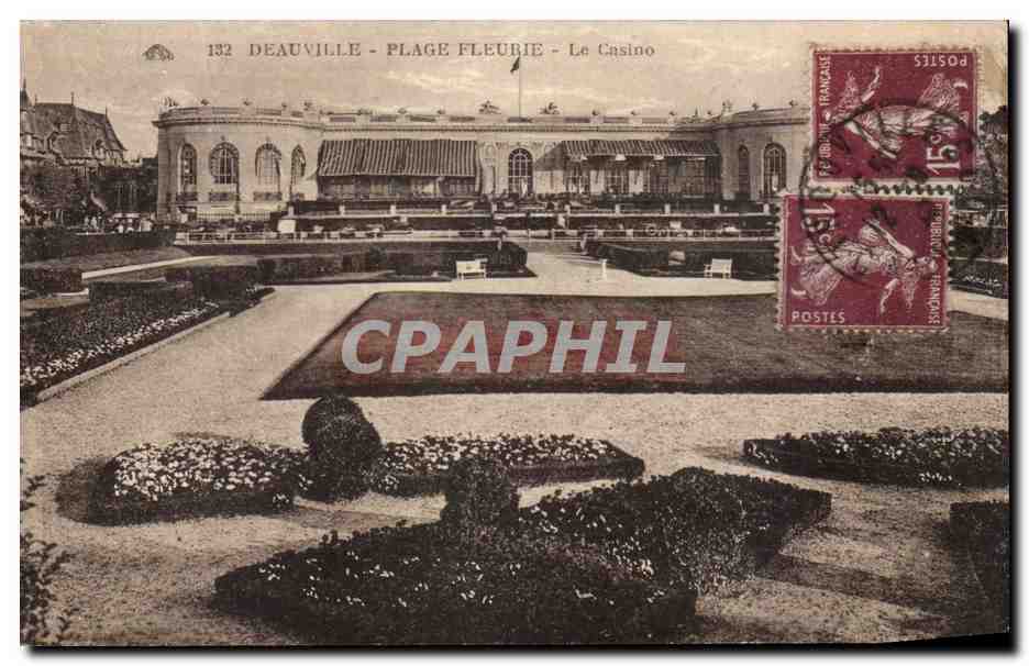 Deauville - Plage Fleurie - Le Casino — CPA n°132, éditeur CPAPHIL
