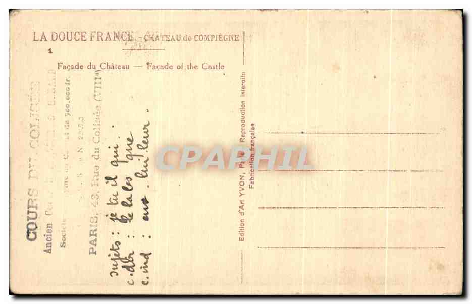 CPA La Douce France Chateau de Compiegne Facade du Chateau Facade du Castle — Verso