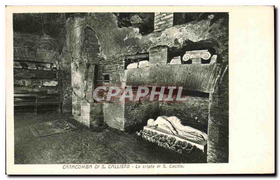 CPA Catacomba di S Callisto La cripta di S Cecilia