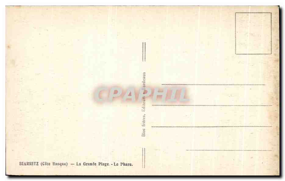 CPA Biarrilz La Grande Plage Le Phare — Verso