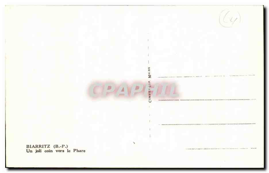 CPA Biarritz Un Join Coin vers le phare — Verso