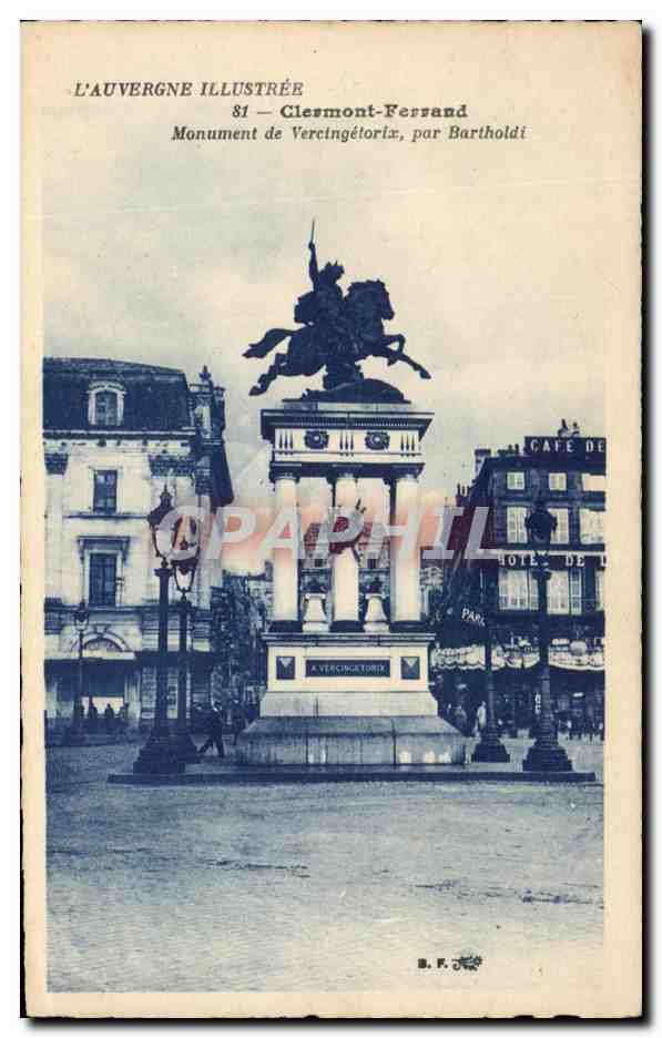 Monument de Vercingétorix à Clermont-Ferrand — L'Auvergne Illustrée, n°81, par Bartholdi