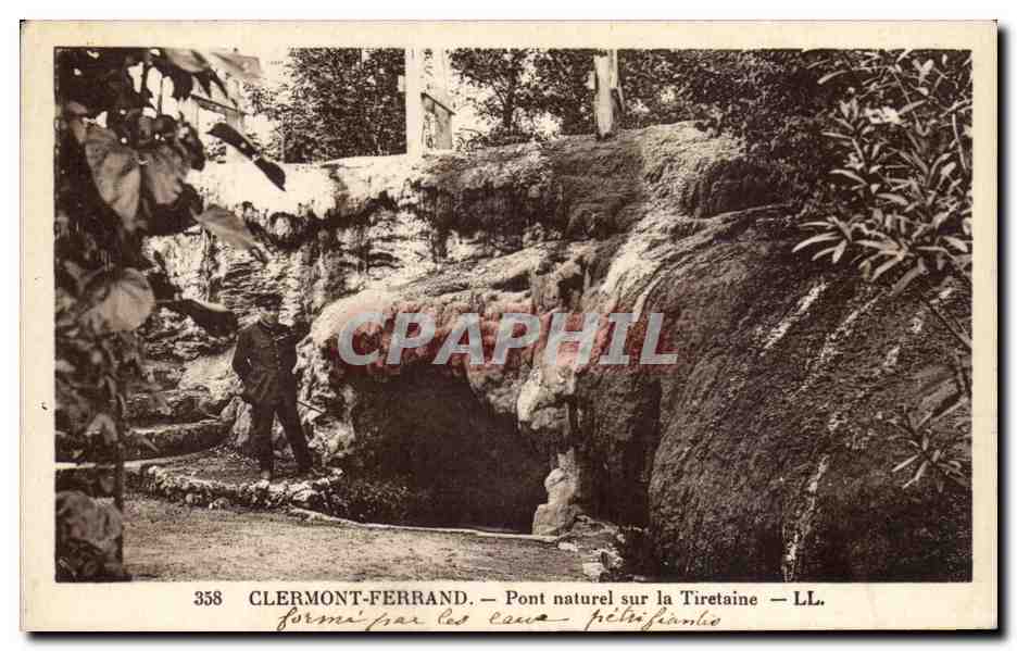 CPA Clermont Ferrand Pont Naturel Sur La Tiretaine