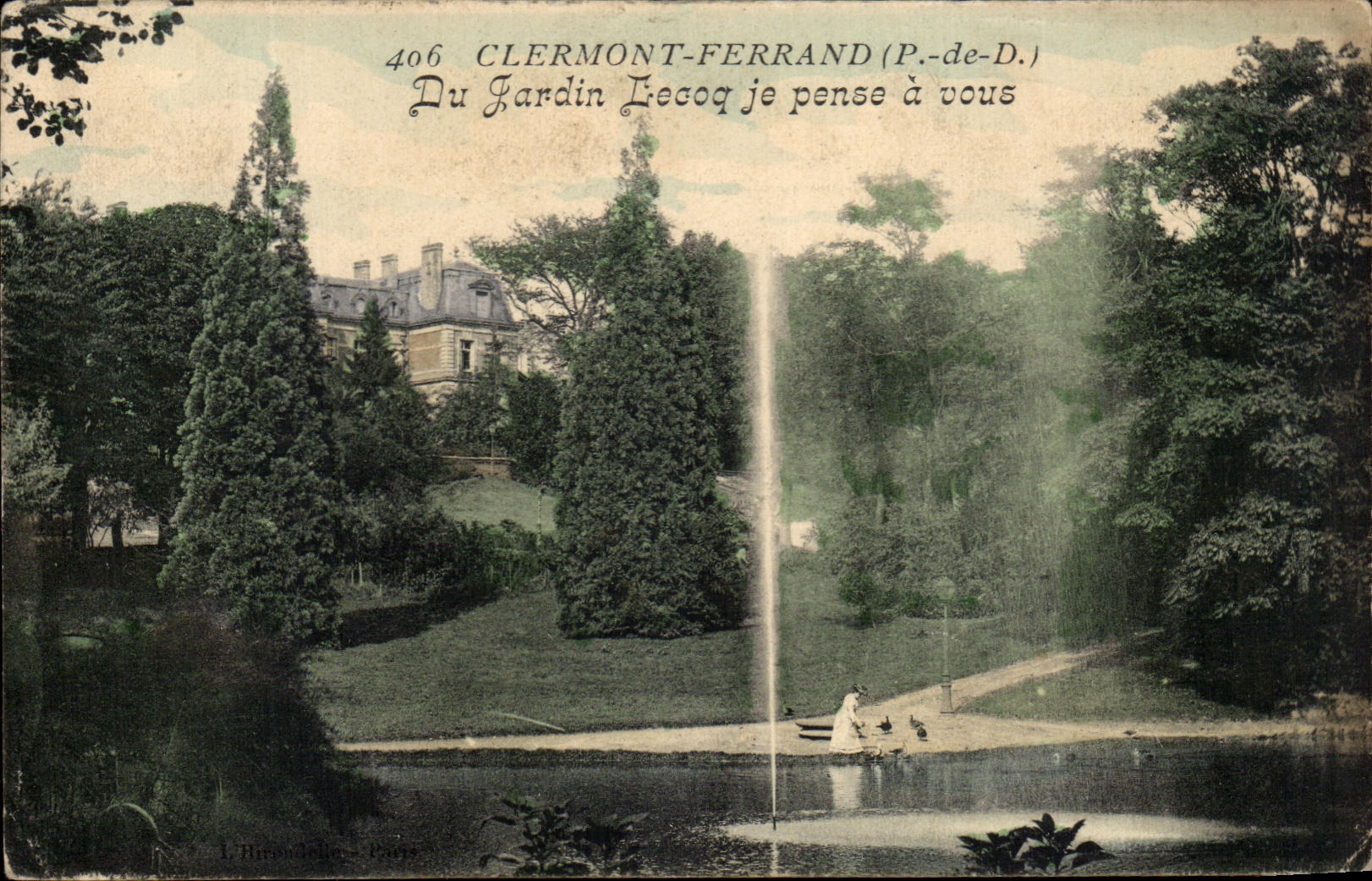 CPA Clermont Ferrand Du Jardin Lecoq Je Pense a Vous