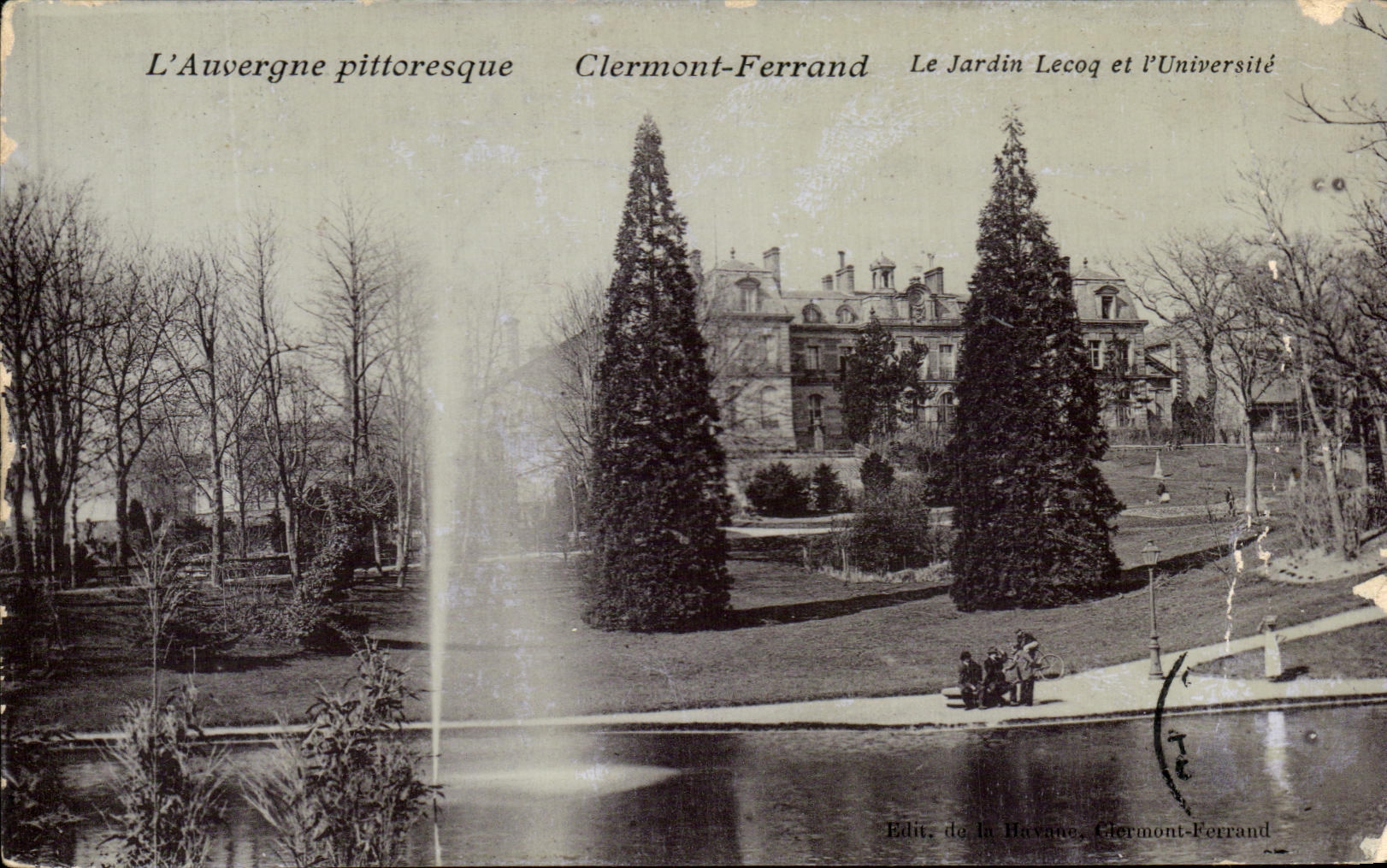 Clermont-Ferrand — Le Jardin Lecoq et l'Université — Edit. de la Ravanne