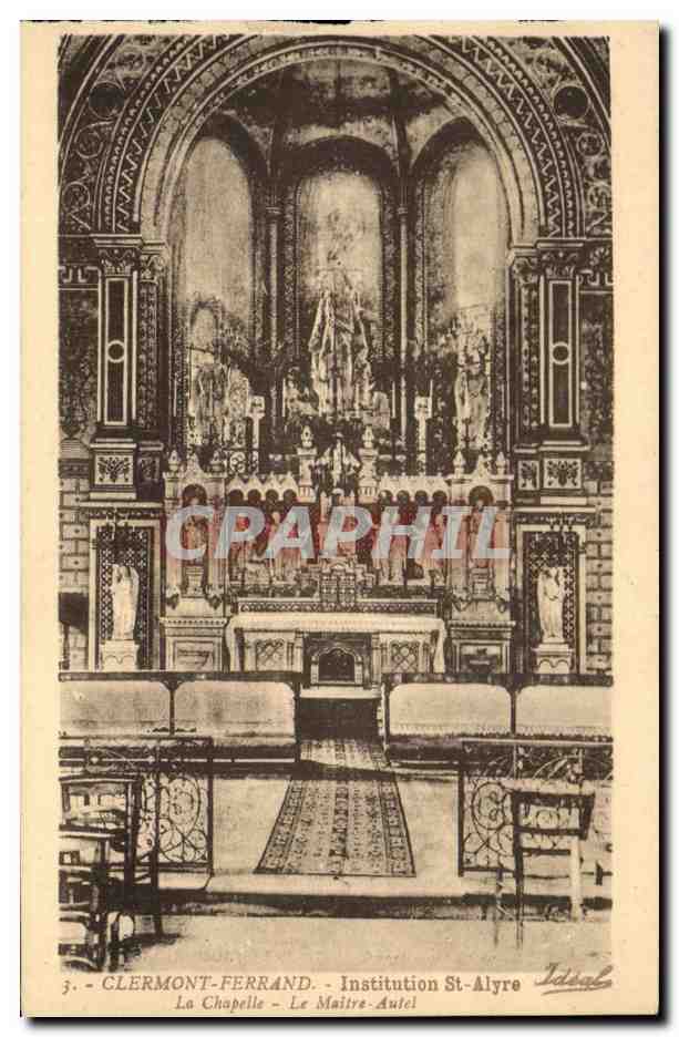 Clermont-Ferrand - Institution St-Alyre - La Chapelle - Le Maître-Autel