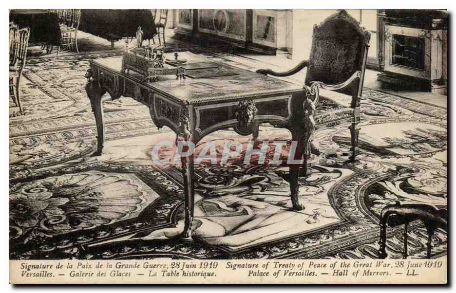 CPA Versailles Galerie des Glaces la Table historique 28 juin 1919 Militaria