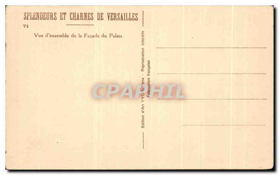 CPA Splendeors Et Charmes De Versailles Vue d'ensemble de la Facade du Palais — Verso