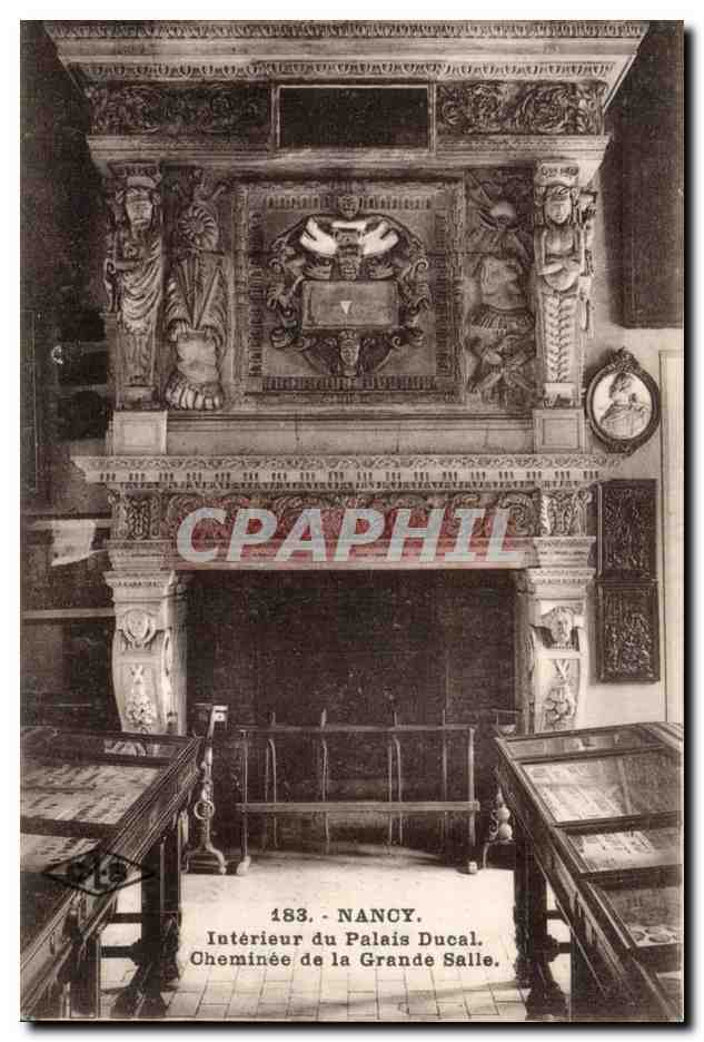 CPA Nancy Interieur du Palais Ducal Cheminee de la Grande Salle