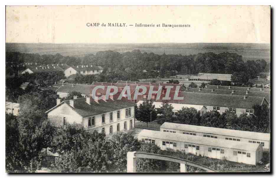 CPA Camp De Mailly Infirmerie Et Baraquements Militaria