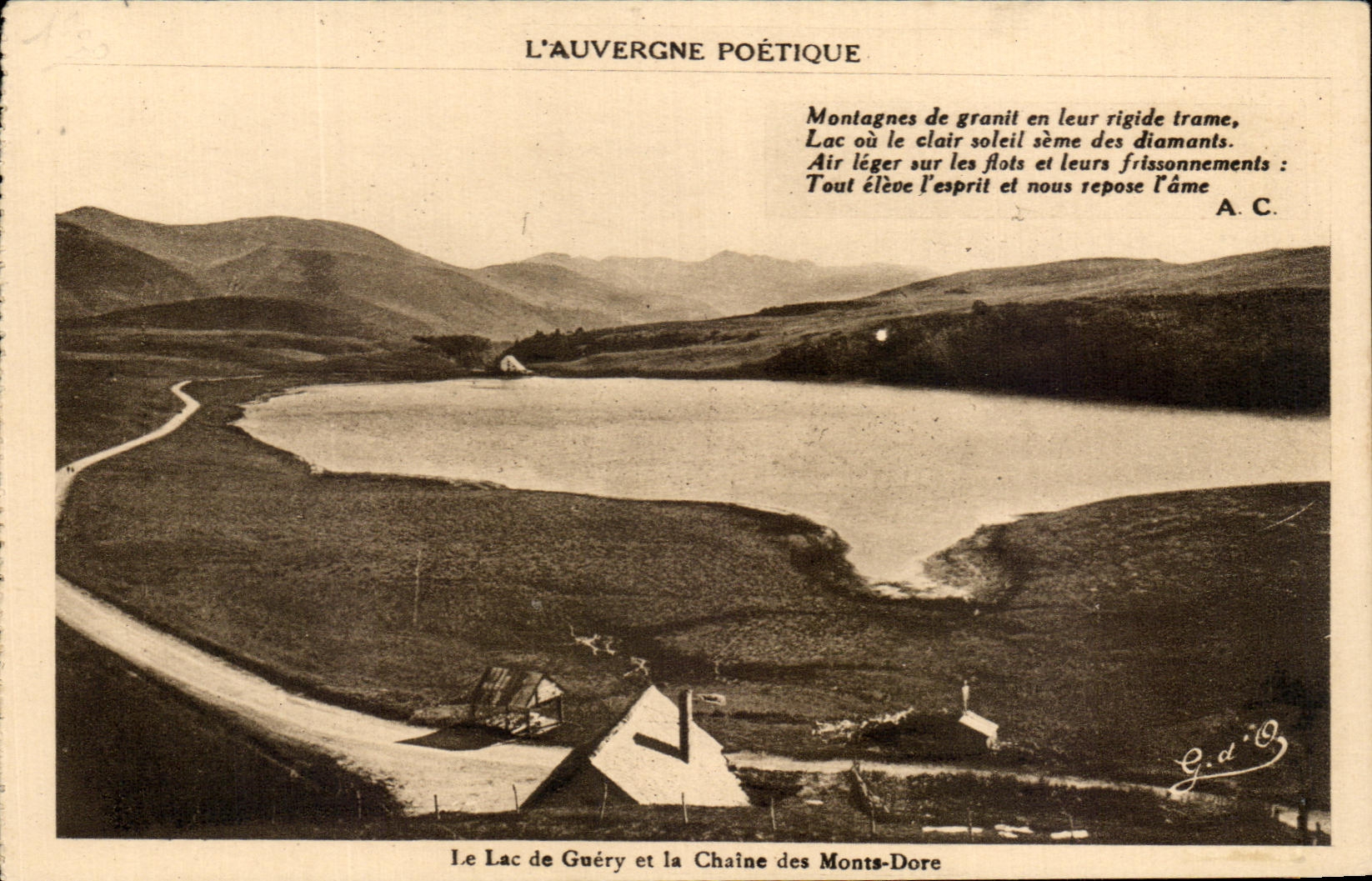 Le Lac de Guéry et la Chaîne des Monts-Dore — L'Auvergne Poétique — Gourtmangas (P.-de-D.)