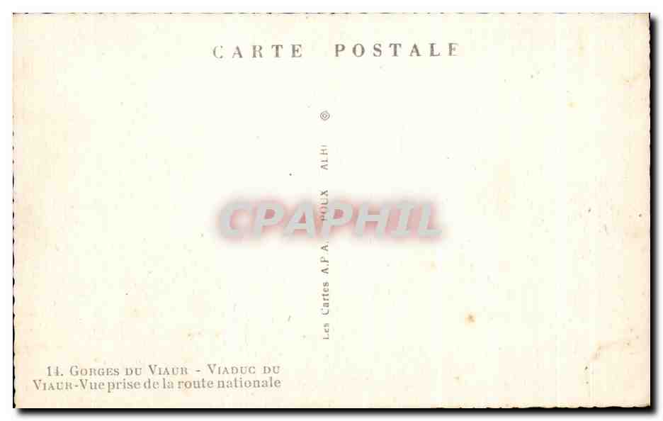 Gorges du Viaur — Vue du viaduc — Les Cartes A.P.A. POLUX ALHI — Reverso