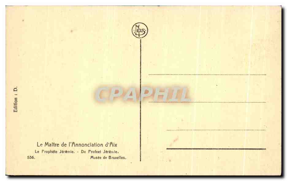 CPA Le Maitre de L'Annociation d'Aix Le Prophete Jeremie Musee de BRuxelles — Rückseite