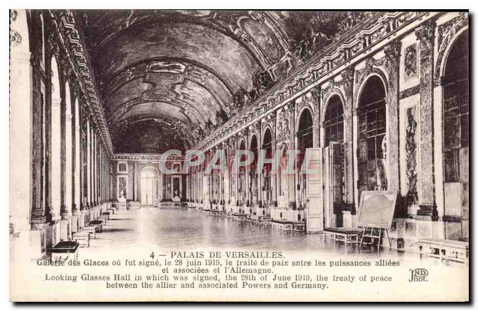 CPA Palais De Versailles Galerie Des Glaces Ou Fut Signe Le Traite De Paix Entre Les Puissances Alliees