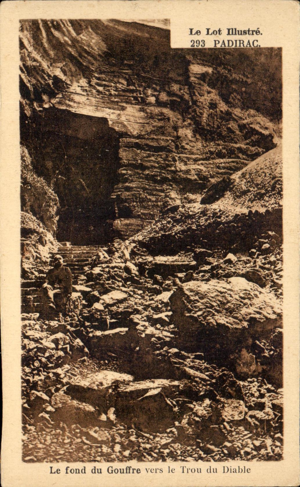 Le fond du Gouffre vers le Trou du Diable — Padirac — Le Lot Illustré, n°293