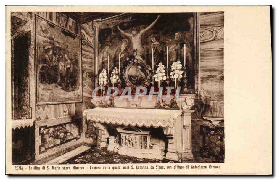 CPA Roma Basilica di Maria Sopca Minerva Camera nella quale mori Caterina da Siena con Pitture di Antonlazzo Romano