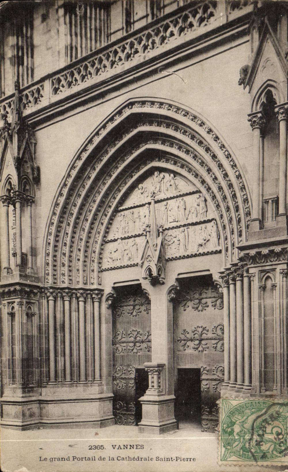 Le grand Portail de la Cathédrale Saint-Pierre — VANNES — Collection Villain, n° 2365