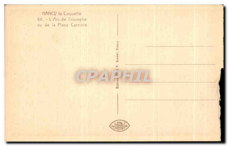 CPA Nancy L'Arc de Triomphe vu de la Place Carriere — Verso