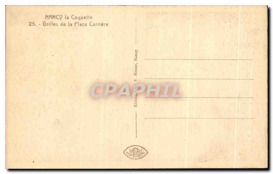 CPA Nancy un coin de la Place Carriere — Verso