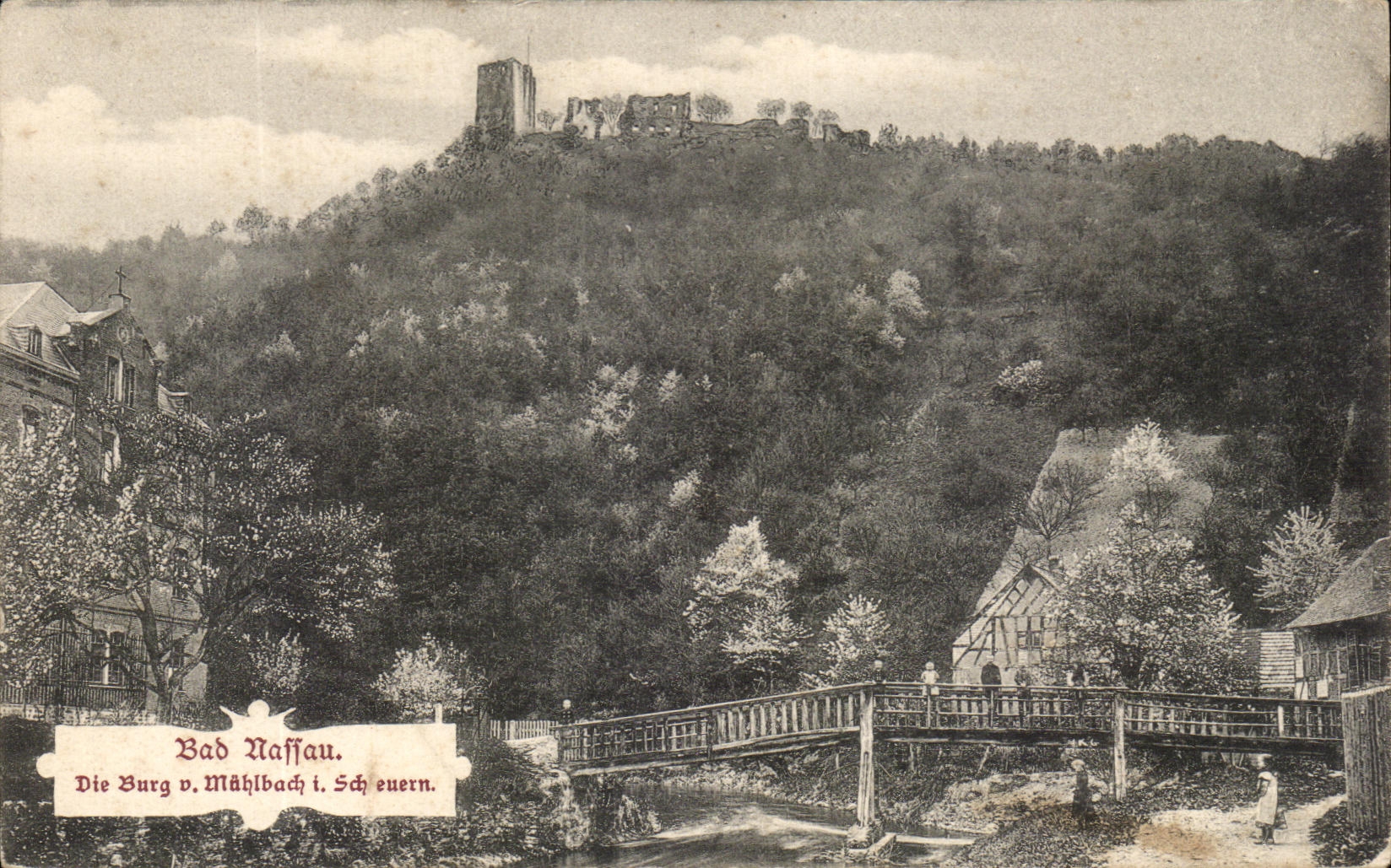 Bad Naffau — La Burg v. Mählbach i. Scheuern — éditeur Postrarte