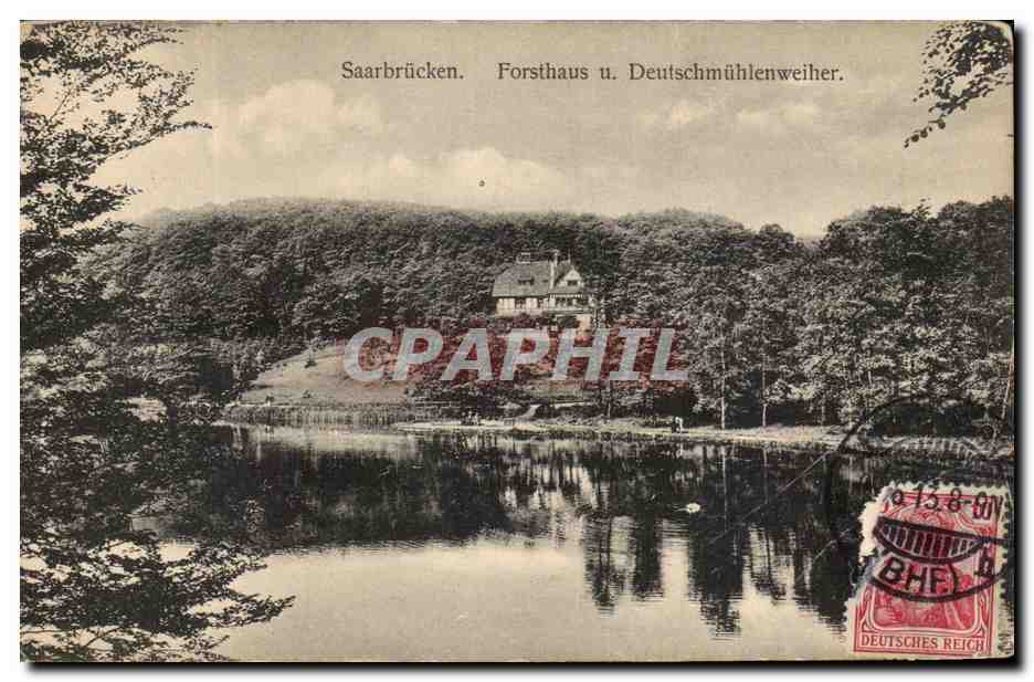 CPA Saarbrucken Forsthaus Deutschmuhlenweiher