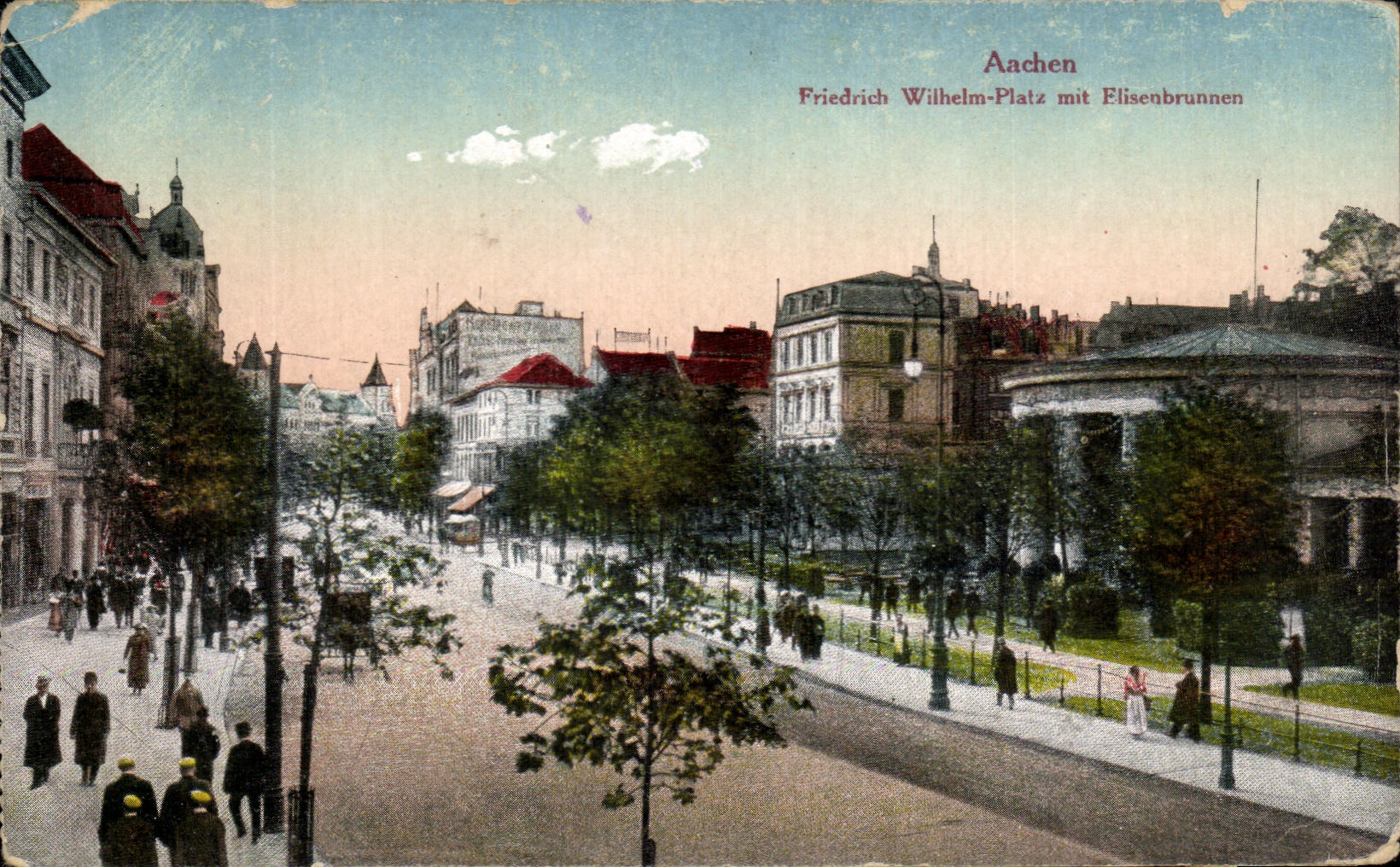 CPA Aachen Friedrich Wilhelm Plalz Mit Elisenbrunnen