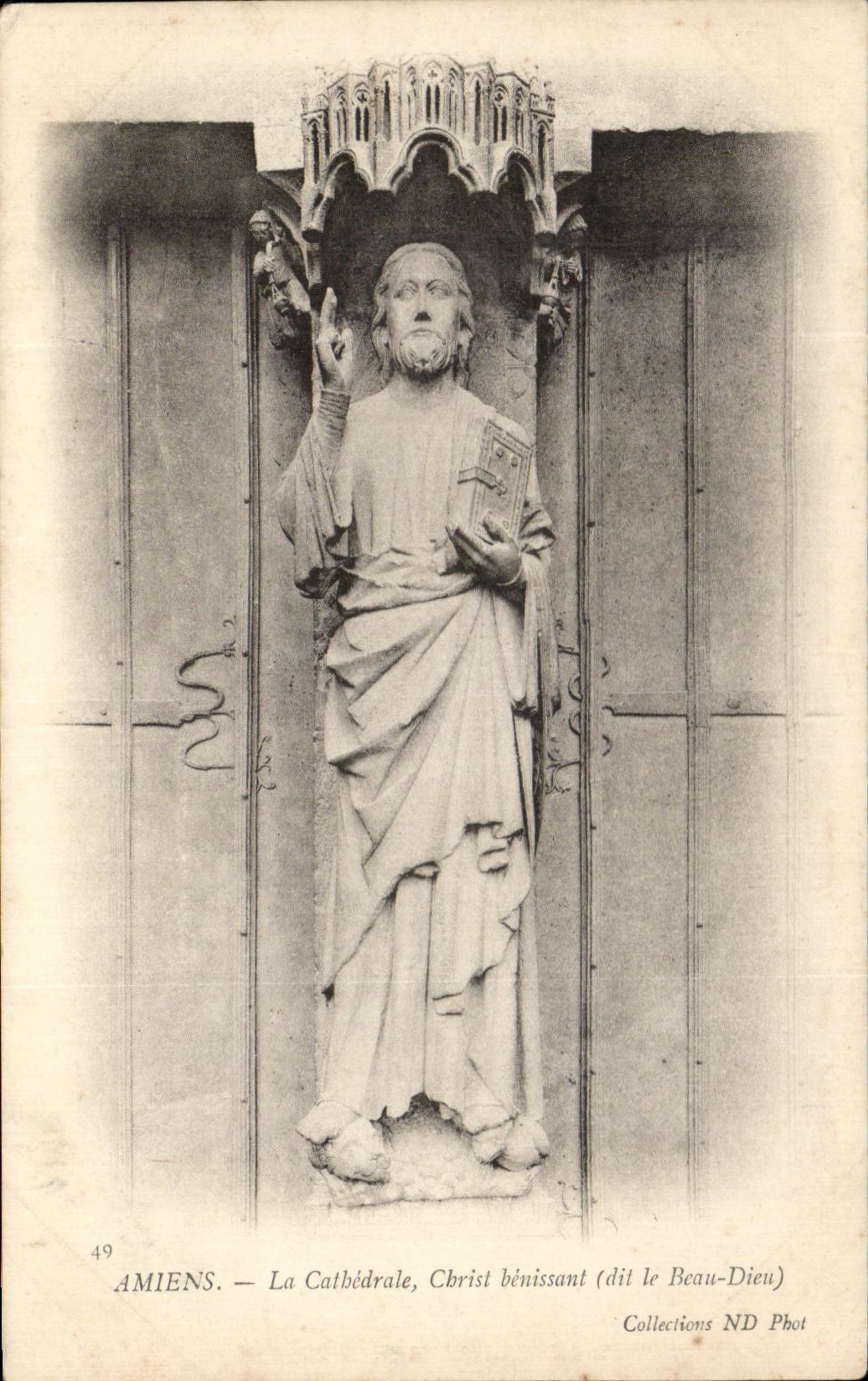 Amiens — Die Kathedrale, Christus segnend (genannt der Beau-Dieu) — Sammlung ND Phot, n°49