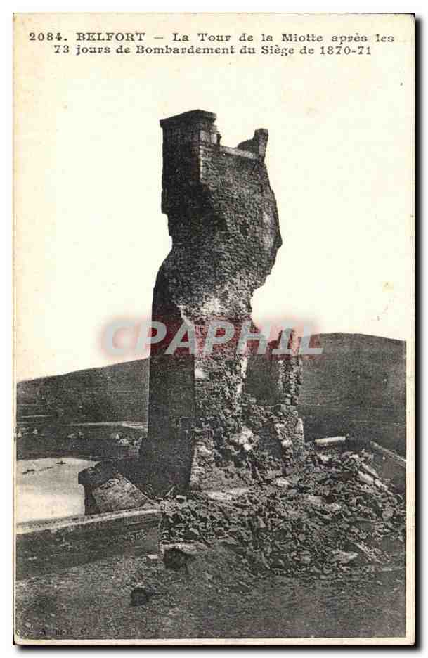 CPA Belfort La Tour de la Miotte apres les Jours de Bombardement du Siege de