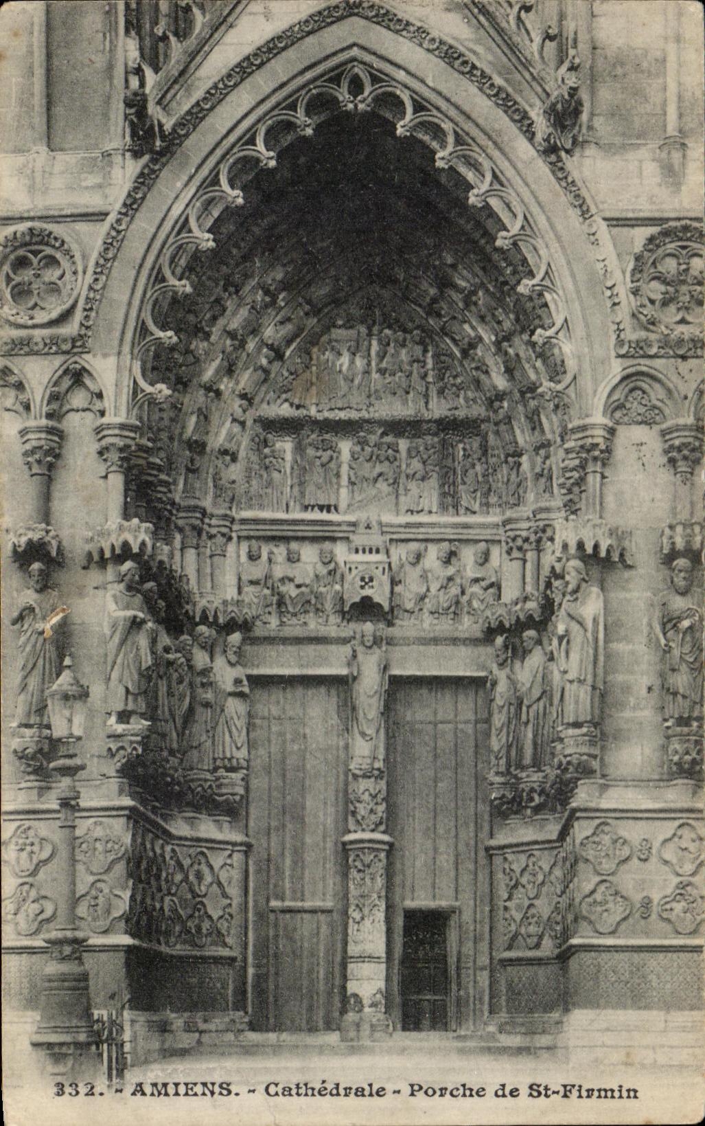CPA Amiens Cathedrale Porche de Ste Firmin