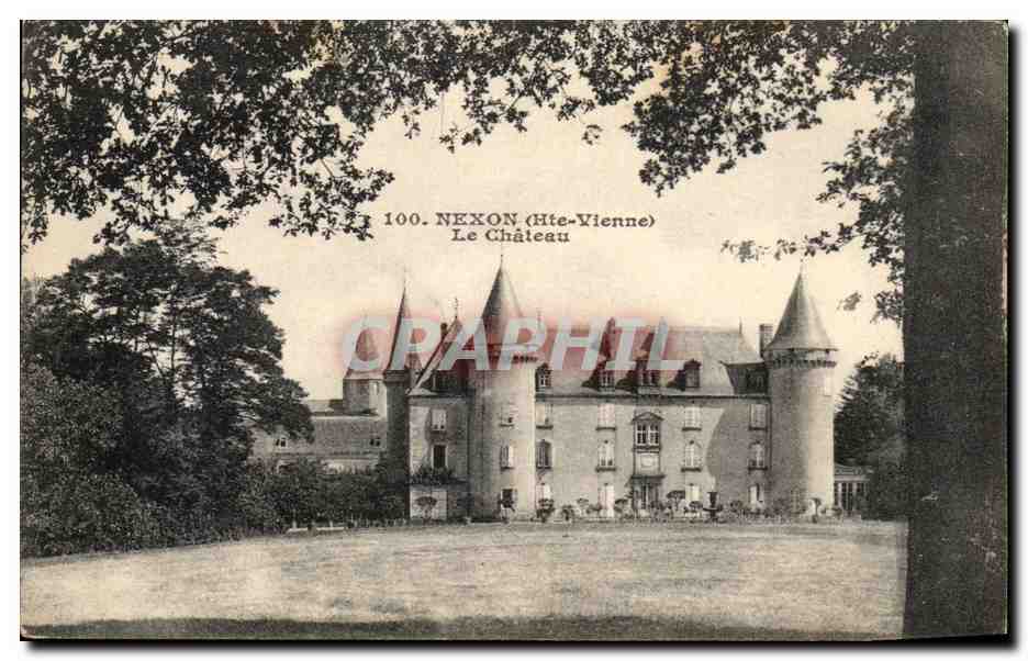Nexon (Hte-Vienne) — Le Château — Éditeur : 100. NEXON (Hte-Vienne) Le Château