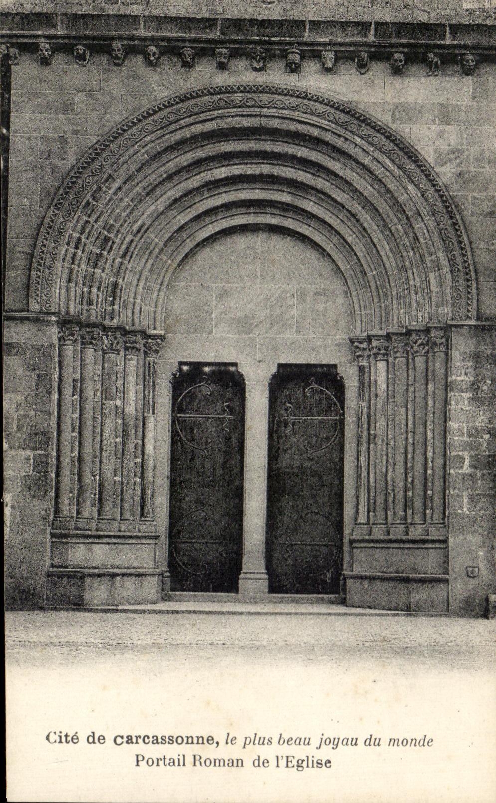 Portail Roman de l'Église — Cité de Carcassonne, le plus beau joyau du monde — Éditeur Maison de Trencavel