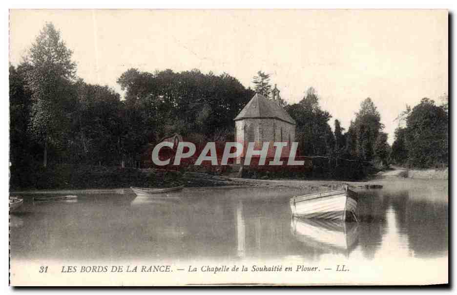 Les Bords de la Rance — La Chapelle de la Souhaitié en Plouer — LL. — N° 31