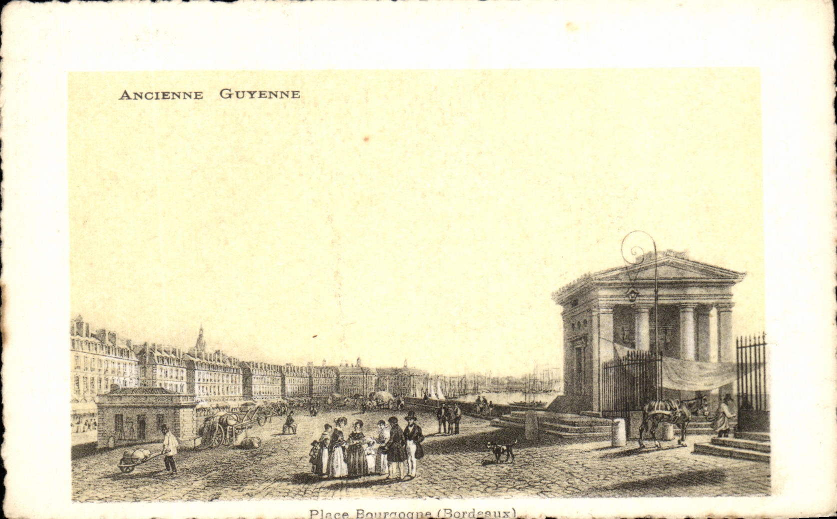 CPA Ancienne Guyenne Place Bourgogne Bordeaux 