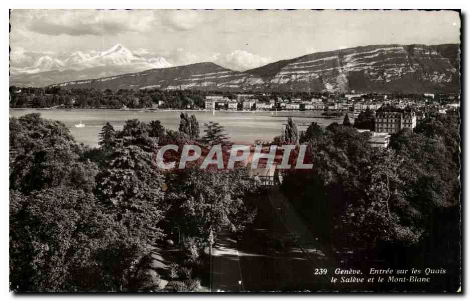 CPA Geneve Entree sur les Quais Le Saleve et le Mont Blanc