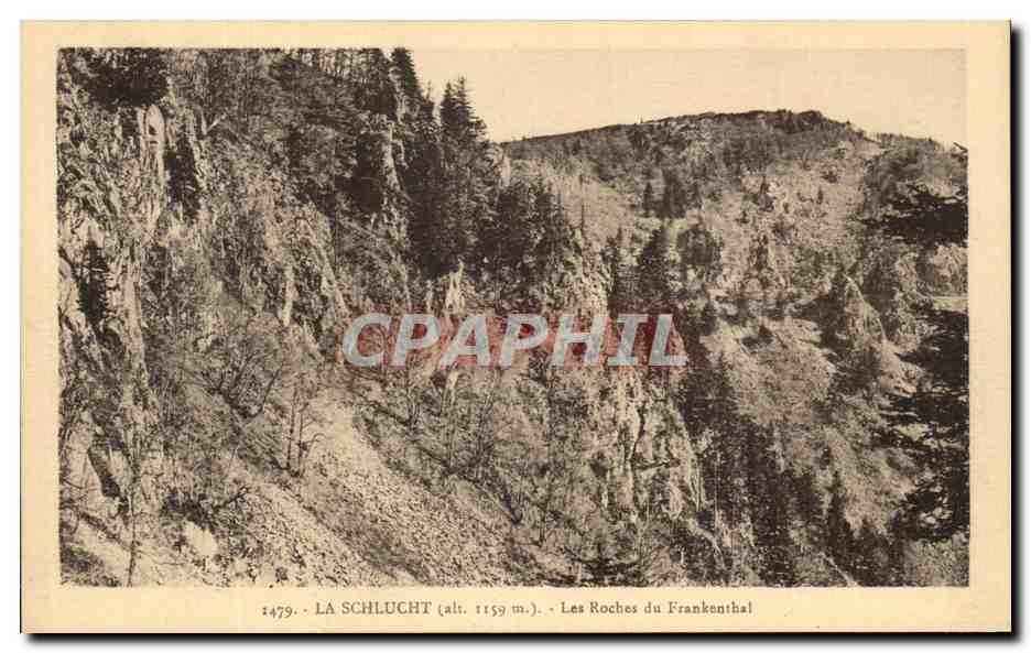 CPA La Schlucht Les Roches du Frankenthal