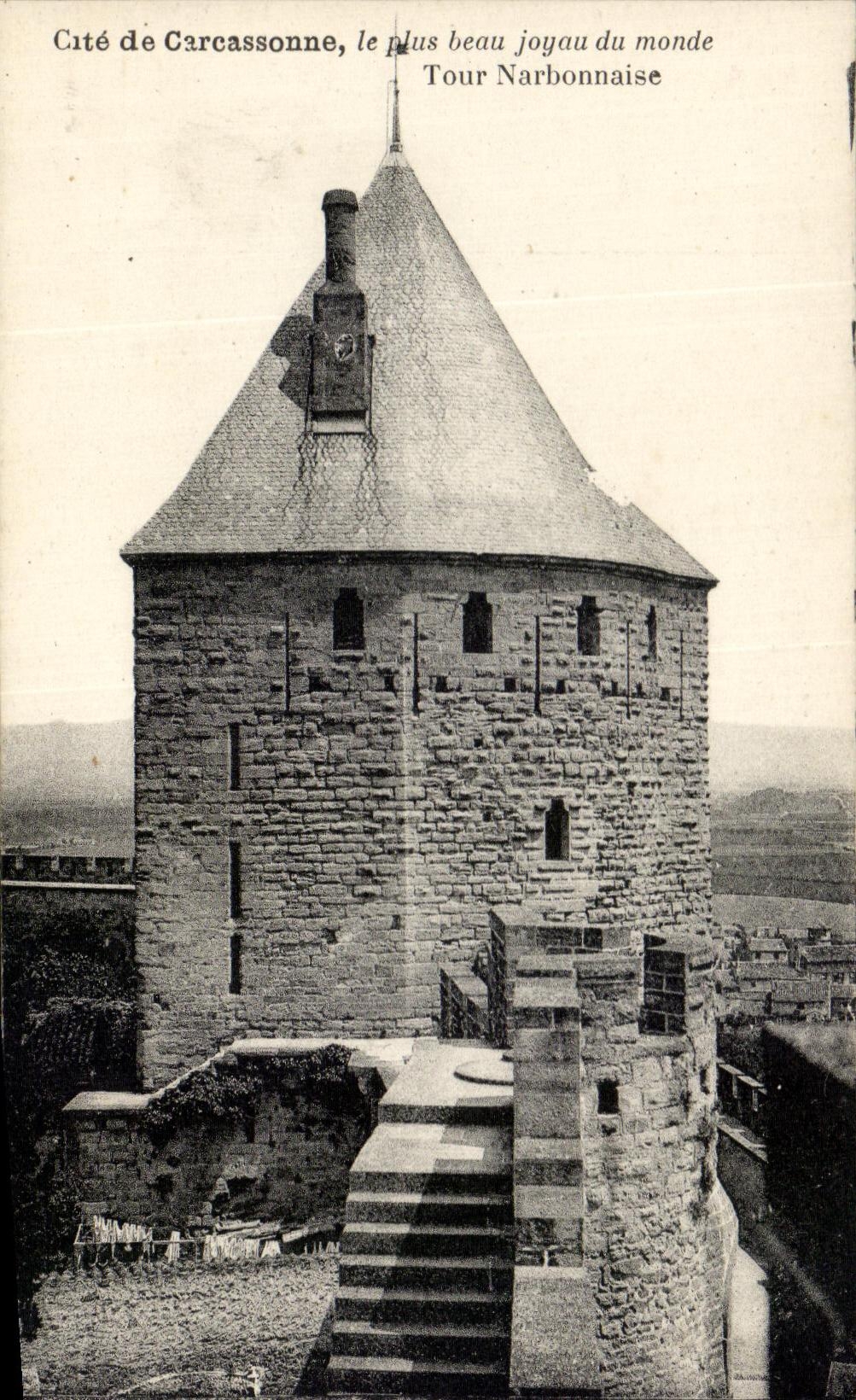 Cité de Carcassonne, le plus beau joyau du monde — Tour Narbonnaise — Éditeur Maison de Trençavel