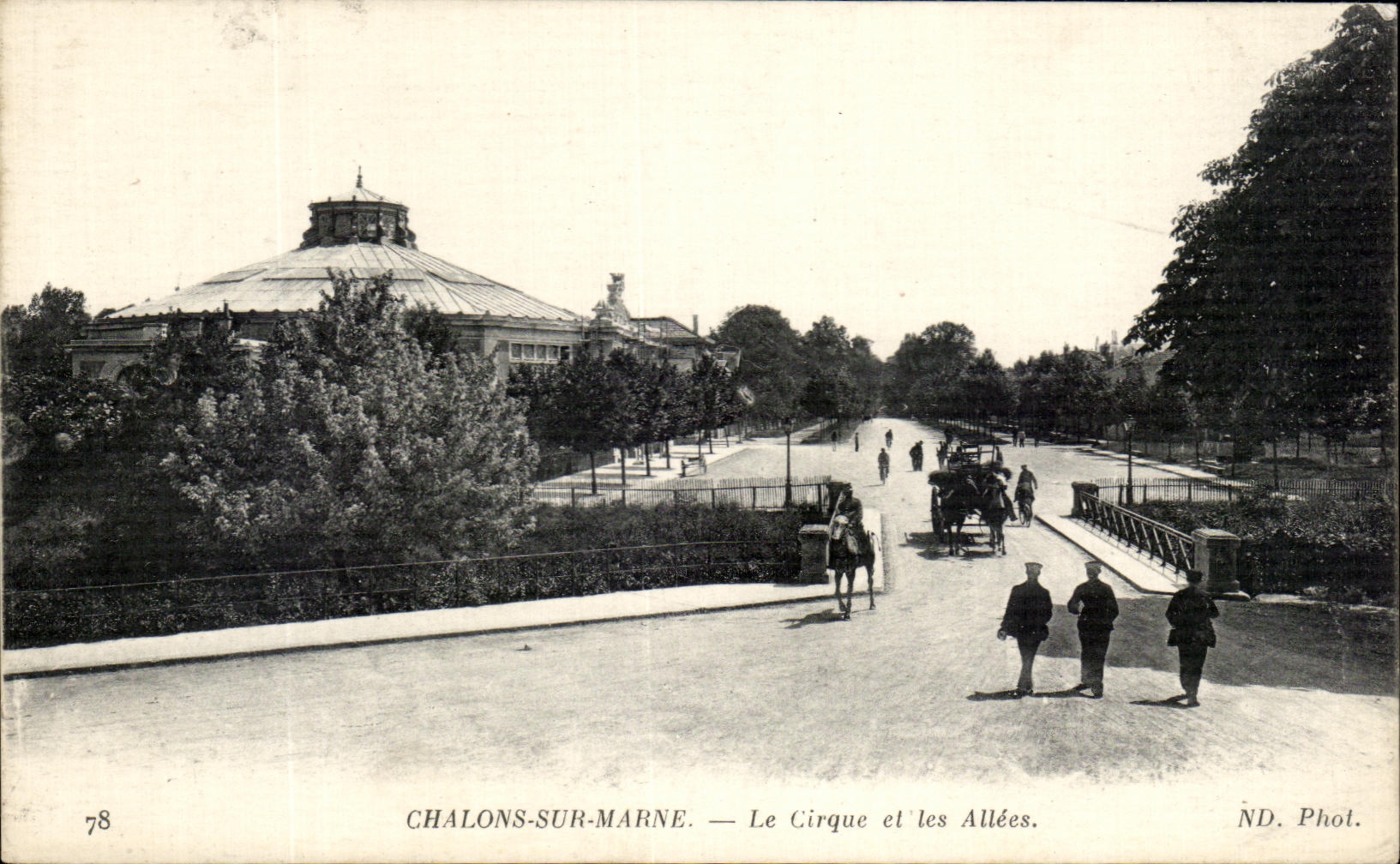 Chalons-sur-Marne — Le Cirque et les Allées — ND. Phot. n°78