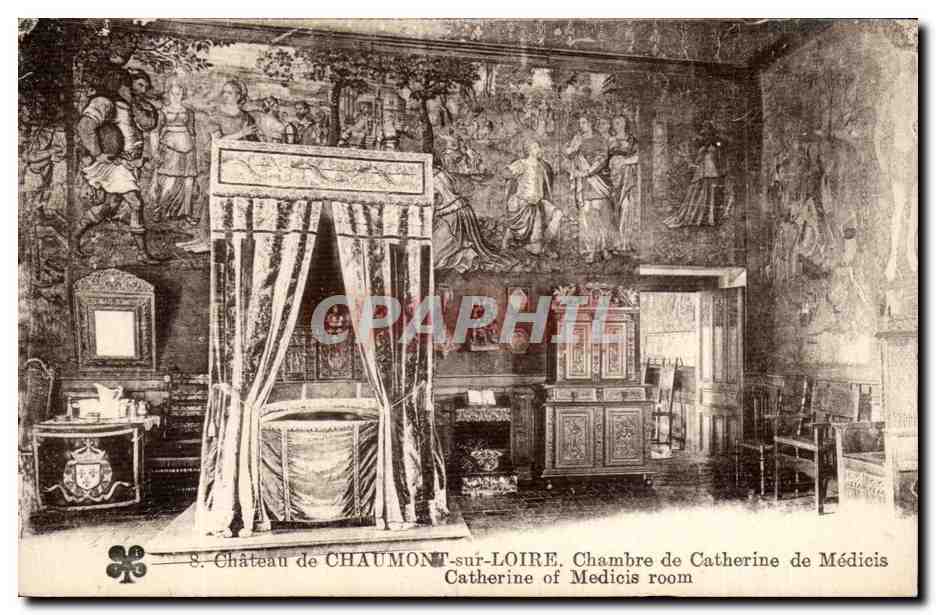 Château de Chaumont-sur-Loire — Chambre de Catherine de Médicis — éditeur non identifié, n° de série non visible