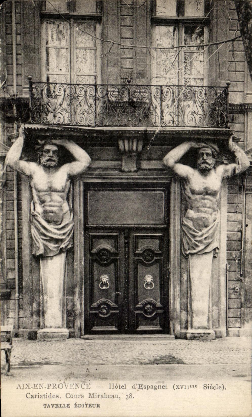 Aix-en-Provence — Hôtel d'Espagnet (17. Jahrhundert) — Verlag Tavelle