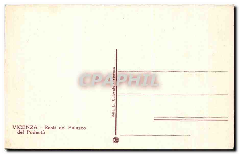 CPA Vicenza Resti Del Palazzo Del Podesta — Rückseite