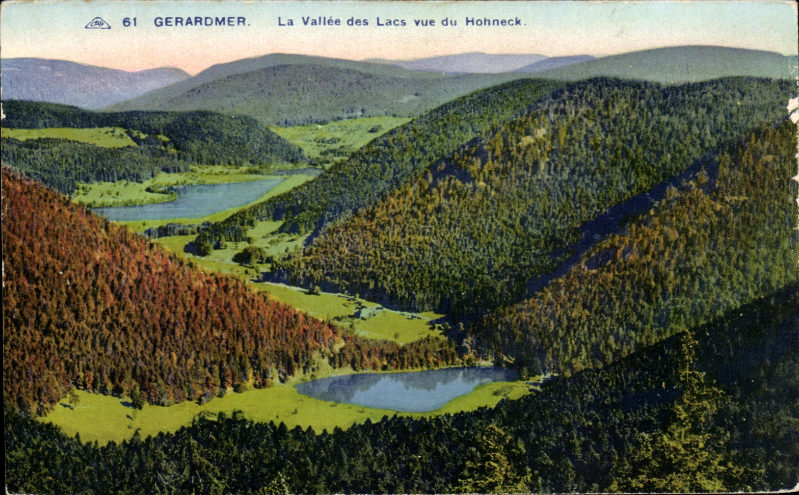 Gerardmer — La Vallée des Lacs vue du Hohneck — C* Alsacienne des Arts mécaniques, Strasbourg