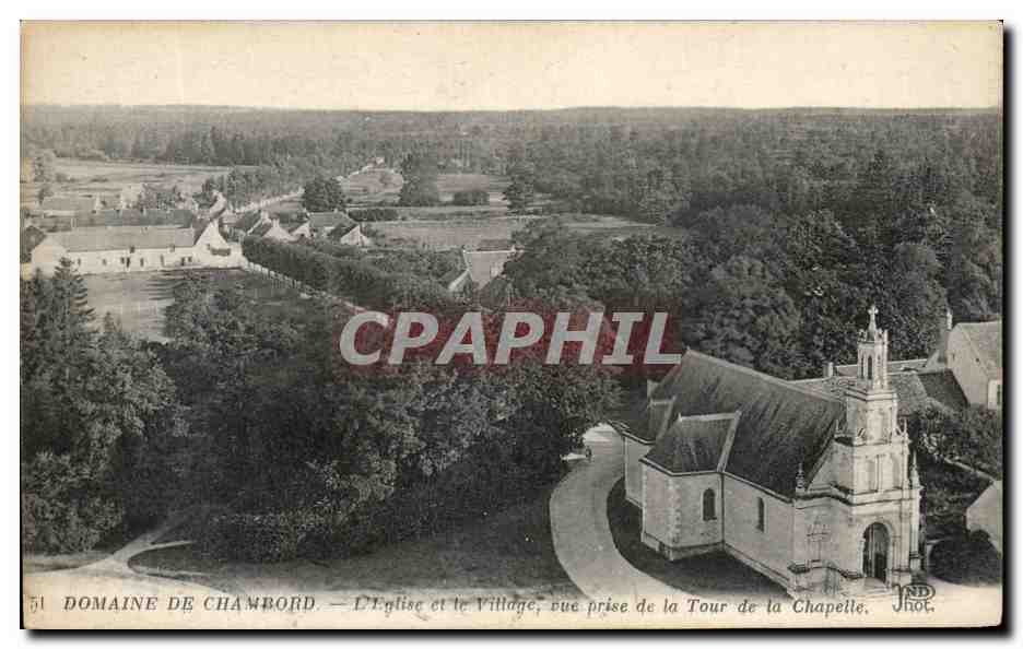 CPA Domaine De Chambord L'Eglise et le Village vue prise de la Tour de la Chapelle