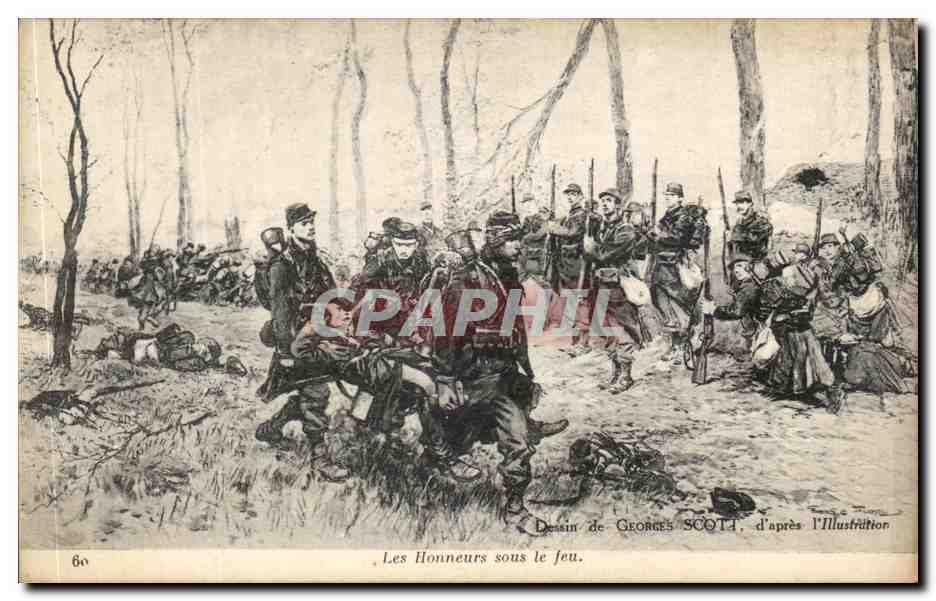 CPA Les Honneurs sous le feu Militaria Georges Scott l'illustration 