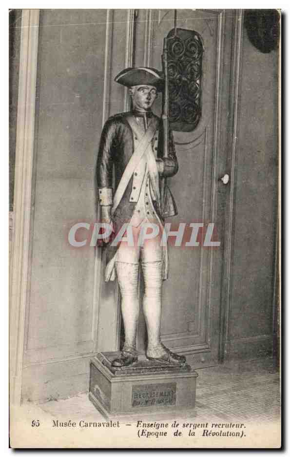 CPA Musee Carnavalet Enseigne de sergent recruteur ( Epoque de la Revolution) Militaria 