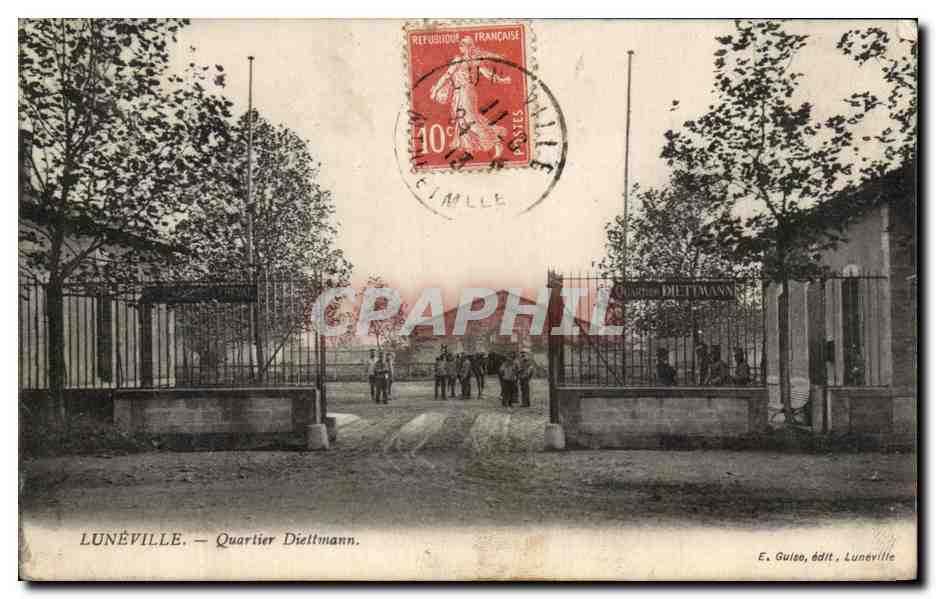 CPA Luneville Quartier Diettmann Militaria