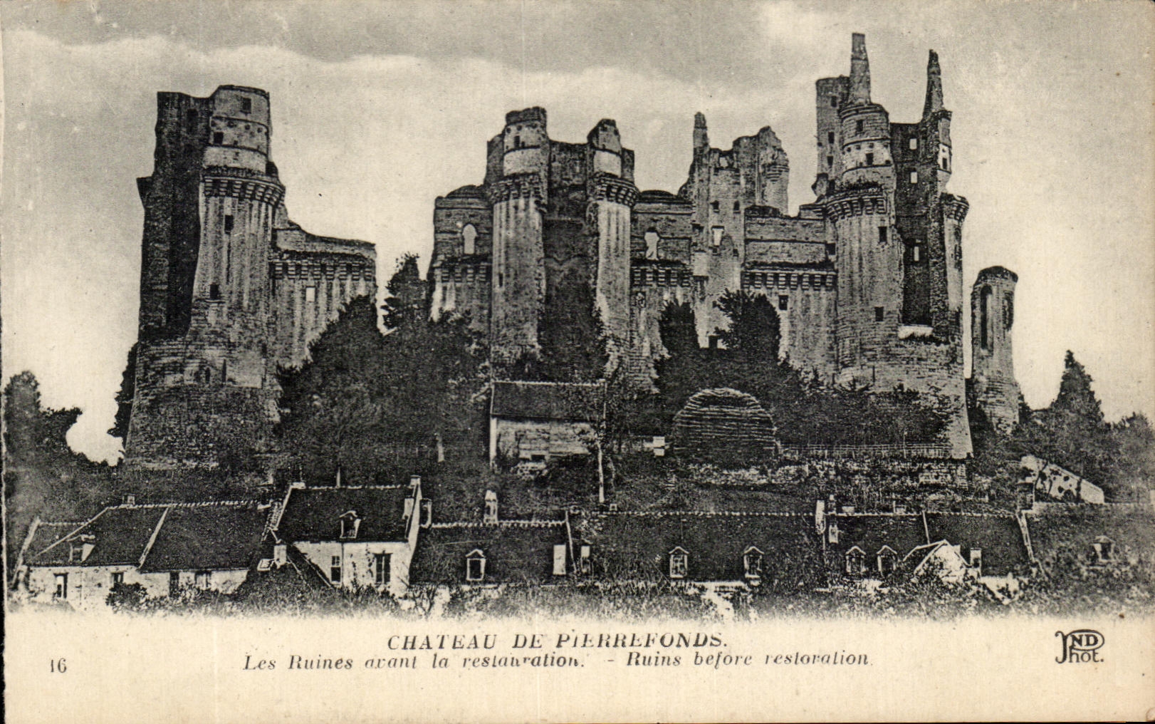 Château de Pierrefonds — Ruines avant la restauration — JND Phot.